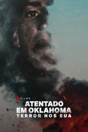 Atentado em Oklahoma: Terror nos EUA