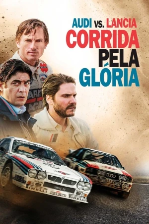 Audi vs. Lancia: Corrida pela Glória poster